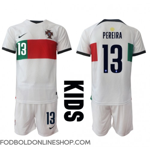 Portugal Danilo Pereira #13 Udebane Trøje Børn VM 2022 Kortærmet (+ Korte bukser)